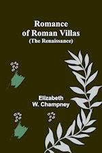 Romance of Roman Villas (The Renaissance) 