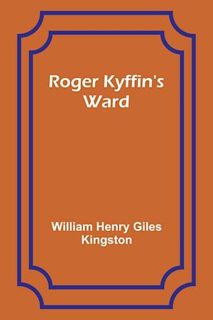 Roger Kyffin's Ward