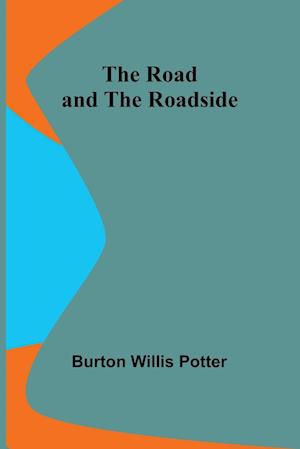 The Road and the Roadside