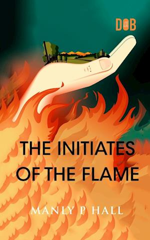 The Initiates of the Flame