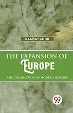 The Expansion Of Europe The Culmination Of Modern History 