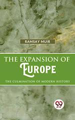 The Expansion Of Europe The Culmination Of Modern History