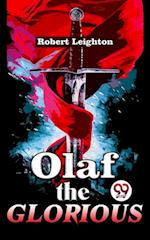 Olaf The Glorious A Story of the Viking agree