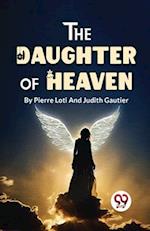 The Daughter Of Heaven 