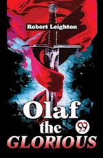 Olaf The Glorious A Story of the Viking agree 