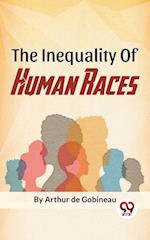 The Inequality Of Human Races