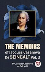 Memoirs Of Jacques Casanova De Seingalt Vol. 3