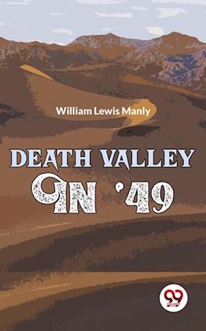 Death Valley In ''49