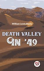 Death Valley In ''49