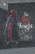 The Boy Knight 