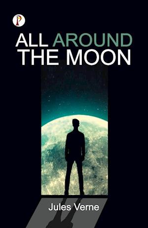 All Around The Moon