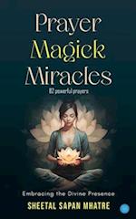 Prayer Magick Miracles