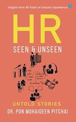 HR - "Seen & Unseen "