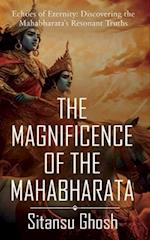 The Magnificence Of The Mahabharata