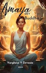 Amaya der Buddha