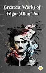 Greatest Works of Edgar Allan Poe (Deluxe Hardbound Edition) 