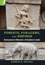 Forests, Foragers, and Empires