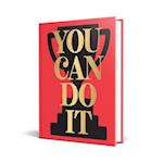 You Can Do It All