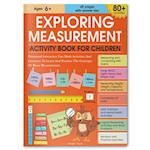 Exploring Measurement Activity Book for Children