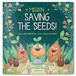 Mission Saving the Seeds!