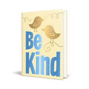 Be Kind