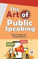 The Art Of Public Speaking 