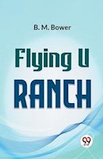 Flying U Ranch 