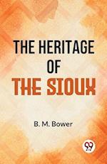 The Heritage Of The Sioux 