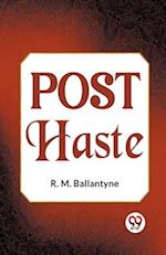 Post Haste 