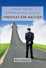 A Road Map to Entrepreneurial Success