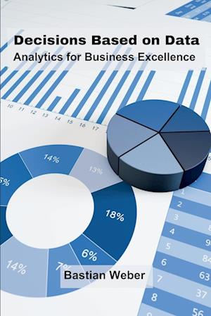 Decisions Based on Data