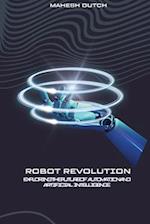 Robot Revolution Exploring the Future of Automation and Artificial Intelligence