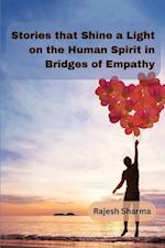 Stories that Shine a Light on the Human Spirit in Bridges of Empathy 