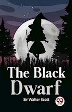 The Black Dwarf 