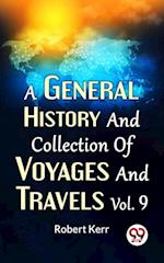 General History And Collection Of Voyages And Travels Vol.9