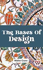 The Bases Of Design