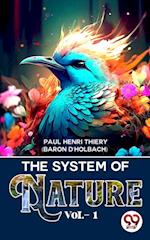 The System Of Nature Vol.- 1