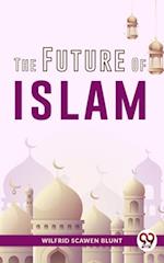 The Future Of Islam