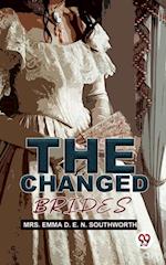 The Changed Brides