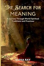 The Search for Meaning