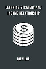 Learning Strategy And Income Relationship