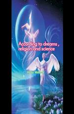 According to the dreams Religion and Science
