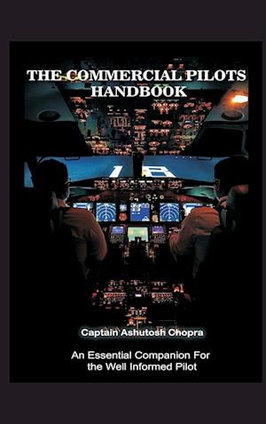 THE COMMERCIAL PILOTS HANDBOOK