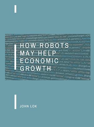 How Robots May Help Economic Growth