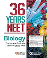 36 Years' Chapterwise Topicwise Solutions NEET Biology 1988-2023 