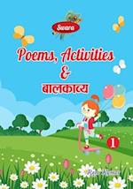 Swara Poems. Activities and &#2348;&#2366;&#2354; &#2325;&#2366;&#2357;&#2381;&#2351;