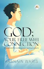 God; Your Free Wi-fi Connectione 