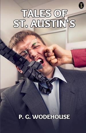 Tales Of St. Austin's