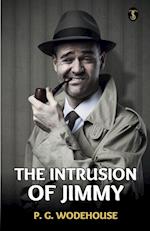 The Intrusion Of Jimmy