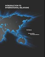 Introduction to International Relations: A basic understanding guide to IR 